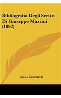 Bibliografia Degli Scritti Di Giuseppe Mazzini (1892)