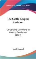 The Cattle Keepers Assistant