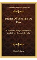 Drama of the Siglo de Oro