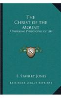 The Christ of the Mount