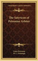The Satyricon of Petronius Arbiter