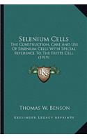 Selenium Cells