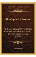 Gipsies' Advocate
