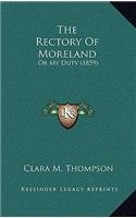 The Rectory of Moreland