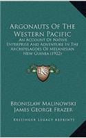 Argonauts Of The Western Pacific