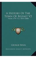 History Of The Town Of Belfast V2