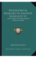 Biographical Memoirs of Eminent Novelists V1: And Other Distinguished Persons (1834)(English)