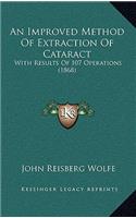 An Improved Method of Extraction of Cataract