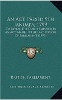 An Act, Passed 9th January, 1799