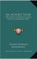 Actor's Tour