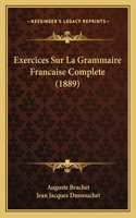 Exercices Sur La Grammaire Francaise Complete (1889)