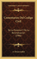 Comentarios Del Codigo Civil