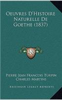 Oeuvres D'Histoire Naturelle de Goethe (1837)