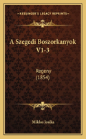 A Szegedi Boszorkanyok V1-3