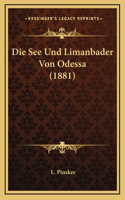 Die See Und Limanbader Von Odessa (1881)