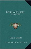 Bells And Bees
