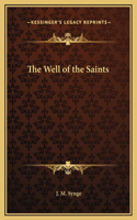 The Well of the Saints