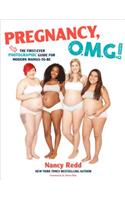 Pregnancy, Omg!