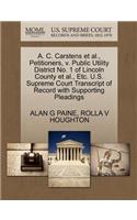 A. C. Carstens et al., Petitioners, V. Public Utility District No. 1 of Lincoln County et al., Etc. U.S. Supreme Court Transcript of Record with Supporting Pleadings
