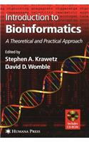 Introduction to Bioinformatics: A Theoretical and Practical Approach