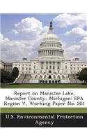 Report on Manistee Lake, Manistee County, Michigan