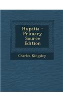 Hypatia - Primary Source Edition