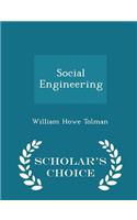 Social Engineering - Scholar's Choice Edition