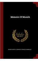 Memoirs Of Musick