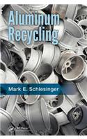 Aluminum Recycling, Second Edition