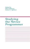 Studying the Novice Programmer: (Interacting with Computers Series)