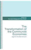 Transformation of the Communist Economies