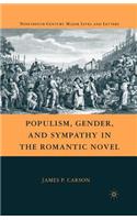 Populism, Gender, and Sympathy in the Romantic Novel