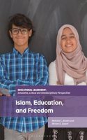 Islam, Education, and Freedom