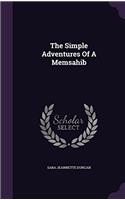 THE SIMPLE ADVENTURES OF A MEMSAHIB
