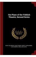 Six Plays of the Yiddish Theatre, Second Series