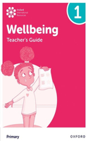 Oxford International Primary Wellbeing: Teacher Guide 1