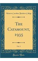 The Catamount, 1935, Vol. 3 (Classic Reprint)