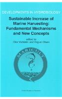 Sustainable Increase of Marine Harvesting: Fundamental Mechanisms and New Concepts