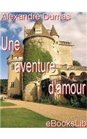 Aventure D'Amour, Une