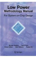 Low Power Methodology Manual