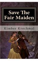 Save The Fair Maiden