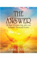 Answer: 42 Days of Connecting with Your Authentic Personal Power