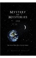 Mystery of Mysteries