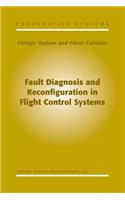 Fault Diagnosis and Reconfiguration in Flight Control Systems