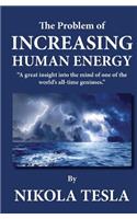 The Problem of Increasing Human Energy