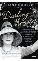 Darling Monster: The Letters of Lady Diana Cooper to Son John Julius Norwich, 1939-1952