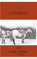 Gathering at Oak Creek