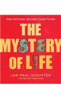 Mystery of Life