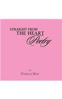 Straight from the Heart Poetry