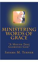 Ministering Words of Grace